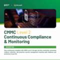 CMMC Level 2 Continuous Compliance & Monitoring For DoD Contractors
