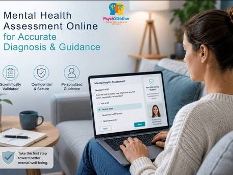 London, Health, Mental Health Assessment Online | Psych2gether