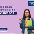 Future-Proof Your Tech Career: Shoolini University Online BCA