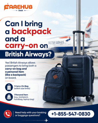 New York, Travel, Can I Bring A Backpack And A Carry-on On British Airways?