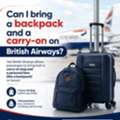 Can I Bring A Backpack And A Carry-on On British Airways?