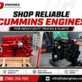Shop Reliable Cummins Engines For Heavy-Duty Trucks & Fleets
