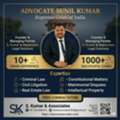 Top Advocate In Patna For All Legal Assistance | Advocate Sunil Kumar