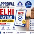 WPC Approval In Delhi