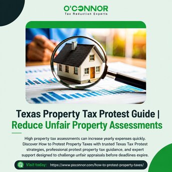 Houston, Real Estate, Texas Property Tax Protest Guide | Reduce Unfair Property Assessments