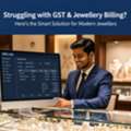 INR 1,  Struggling With GST & Jewellery Billing? Here's The Smart Solution For Modern Jewellers |