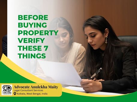 Kolkata, Legal, Advocate Anulekha Maity - Property Registration Checklist Before You Pay Advance Money
