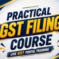 Advanced Practical GST Filing Course With Live Portal Practice