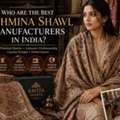 Best Pashmina Shawl Manufacturers In India | Savita Shawls