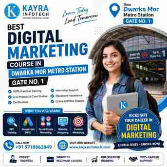 New Delhi, Education, Digital Marketing Course In Dwarka Mor