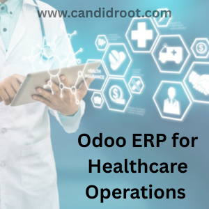 Ahmedabad, ERP, Odoo ERP For Healthcare Operations