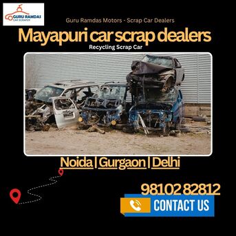 New Delhi, Automotive, Mayapuri Car Scrap Dealers | Scrap Car Buyers In Delhi NCR