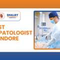Best Hepatologist In Indore For Advanced Liver Care