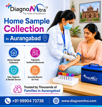 Noida, Health, Home Sample Collection In Aurangabad | Diagnomitra