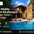 Luxury Wildlife Resort In Bandhavgarh With Tiger Safari &ndash; Kings Lodge