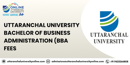 Mumbai, Lessons Offered, Uttaranchal University Bachelor Of Business Administration (BBA) Fees