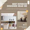 Find The Best Interior Designer Near Me For Your Dream Space