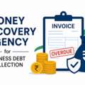 Leading Money Recovery Agency For Business Debt Collection - Baadshah Recovery Agency