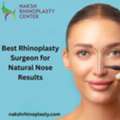 Best Rhinoplasty Surgeon For Natural Nose Results