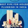 INR 999,  Best Pipe For House Plumbing In India