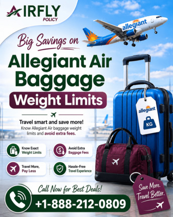 New York, Travel, Big Savings On Allegiant Air Baggage Weight Limits +1-888-212-0890