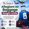 Big Savings On Allegiant Air Baggage Weight Limits +1-888-212-0890