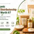 Is The Organic Products Distributorship Business Worth It?
