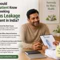 What Should Every Patient Know Before Seeking Venous Leakage Treatment In India?