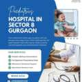 Paediatrics Hospital In Sector 8 Gurgaon