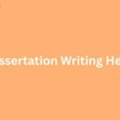 What Makes Our Dissertation Writing Help Unique?
