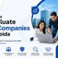 How To Evaluate IT Companies In Noida Before You Sign Anything
