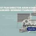Best Film Director Arun Konda Award Winning Filmmaker