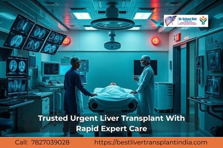 New Delhi, Medical, Trusted Urgent Liver Transplant With Rapid Expert Care