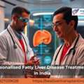 Leading Fatty Liver Disease Treatments For Recovery