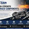 High-Strength Forged Components Manufacturer For Industries