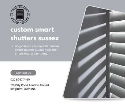London, Business, Custom Smart Shutters Sussex &ndash; Modern Automated Window Solutions