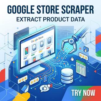 Houston, Software Development, Google Store Scraper To Extract Product Data Instant