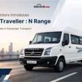 Force Motors Introduces New Traveller N Range: A Big Upgrade In Passenger Transport