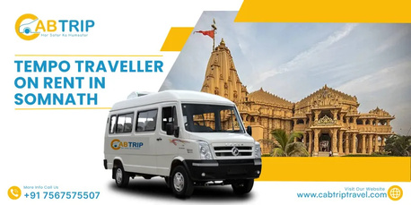 Ahmedabad, Travel, Tempo Traveller On Rent In Somnath &ndash; Comfortable Group Travel With Cab Trip Travel