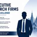 Executive Search Firms In Thailand