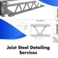 Joist Steel Detailing Services Provider In Dallas.