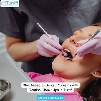 London, Dental, Stay Ahead Of Dental Problems With Routine Check-Ups In Turriff