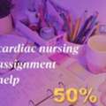 AUD 1, Cardiac Nursing Assignment Help – Get Expert Solutions At 50% OFF