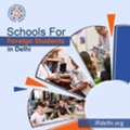 Schools For Foreign Students In Delhi