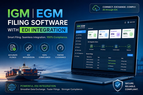 Mumbai, Logistics, Eliminate Manual Filing Errors With Smart IGM EGM Software & EDI Connectivity