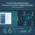 Can Tally Think Like AI? Smart Automation In Accounting