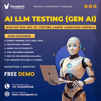Hyderabad, Lessons Offered, AI LLM Course | Gen AI Testing Online Training At Visualpath