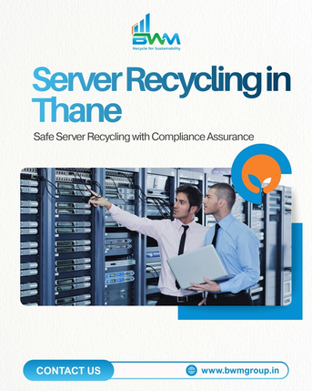 Mumbai, Recycling, Server Recycling In Thane - BWM