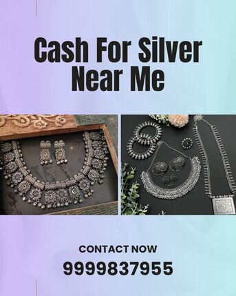 Mumbai, Items Wanted, Looking For Silver Buyer Who Offer Cash For Silver Near Me?