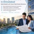 Analyzing Long-Term Trends For Property Investment In Ahmedabad